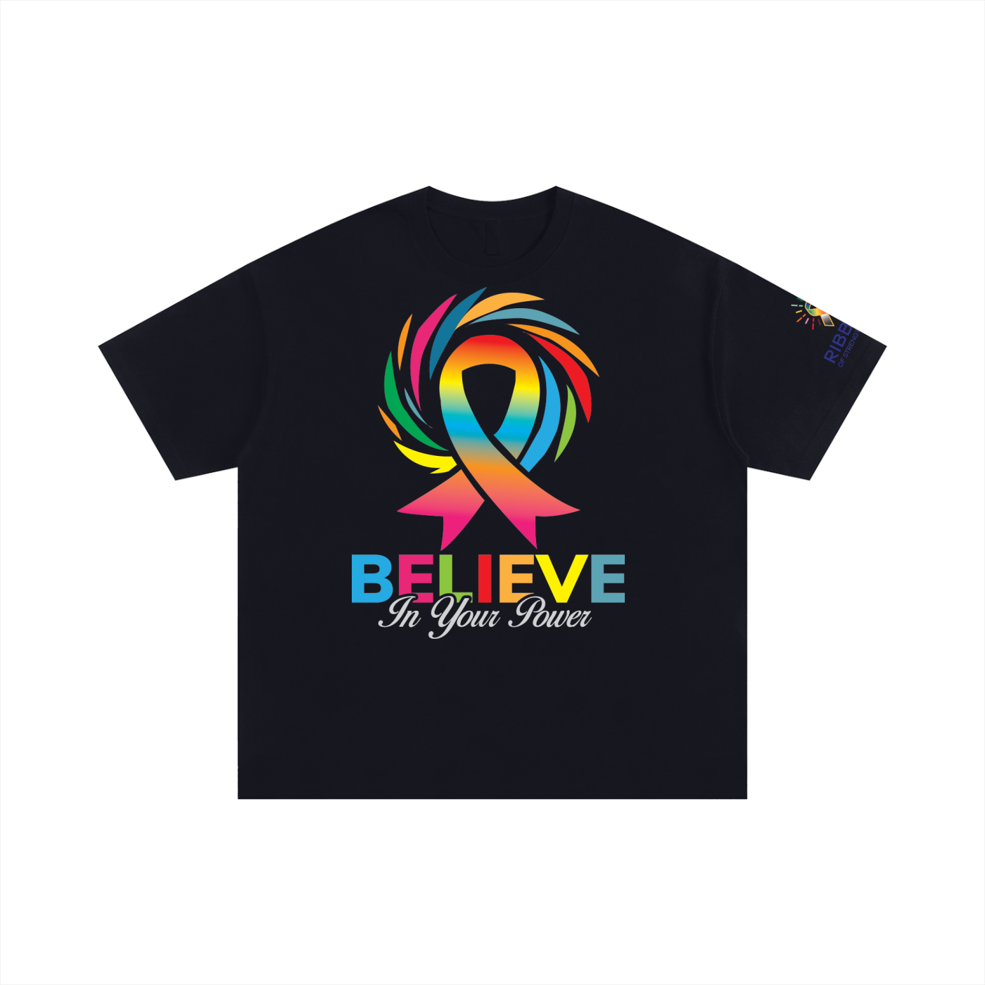 Black - Believe in Your Power Rainbow Ribbon T-Shirt